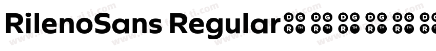 RilenoSans Regular字体转换